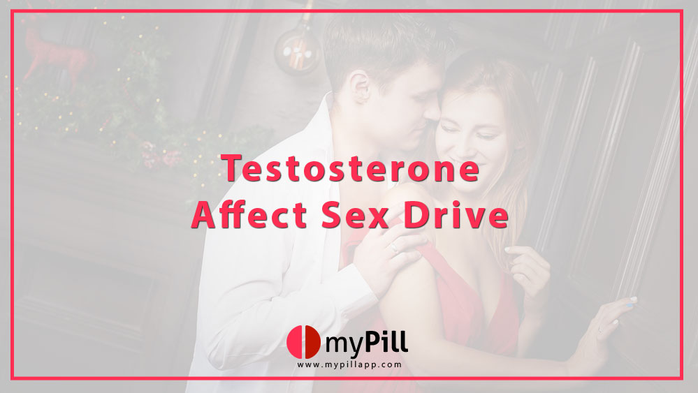 Does Testosterone Affect Sex Drive